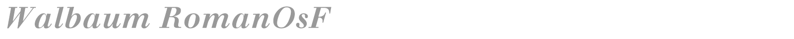 Walbaum RomanOsF font preview
